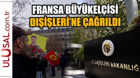 F­r­a­n­s­a­­n­ı­n­ ­A­n­k­a­r­a­ ­B­ü­y­ü­k­e­l­ç­i­s­i­ ­D­ı­ş­i­ş­l­e­r­i­­n­e­ ­ç­a­ğ­r­ı­l­d­ı­